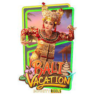 PG slotxo สล็อต ทดลองเล่นฟรี free ถอนได้ Bali Vacation ง่ายๆ ปลอดภัย 100%